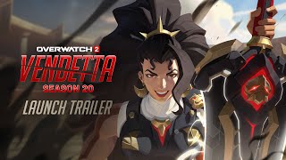Season 20: Vendetta Official Trailer | Overwatch 2