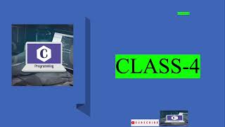 C LANGUAGE CLASS 4- * PROBLEM SOLVING *