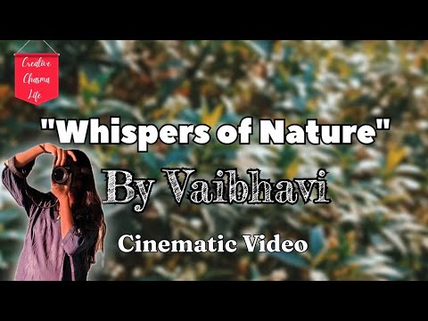 "Whispers of Nature🌿✨️" by Vaibhavi kedia