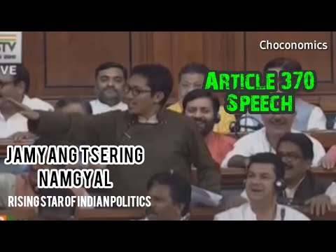 Jamyang Tsering Namgyal - Rising Star of Indian Politics | Fiercy Speech on Article 370 Abrogation