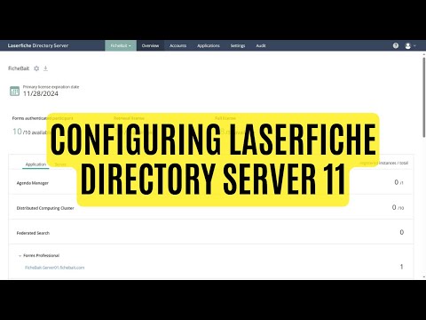 How-to Configure Laserfiche Directory Server 11