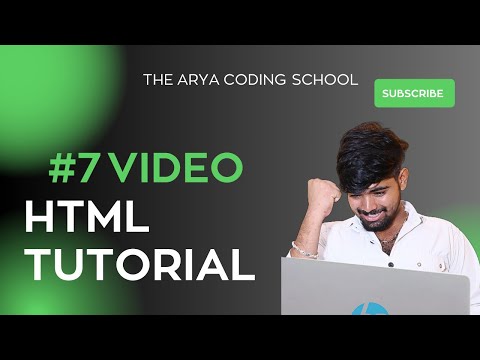HTML Tutorial Video 7  || Arya Coding School || @aryacodingschool