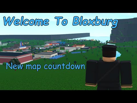 Roblox: Welcome to Bloxburg New map countdown !