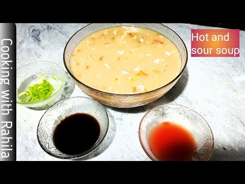 Resturant style hot and sour soup recipie by cooking with rahila