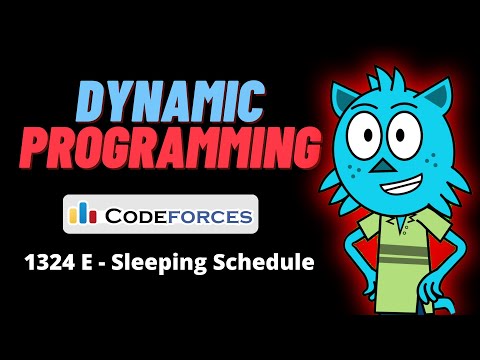 DYNAMIC PROGRAMMING - Codeforces 1324 E - Sleeping Schedule