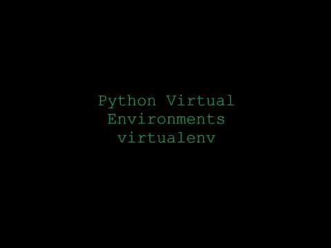 Python Virtual Environments with virtualenv