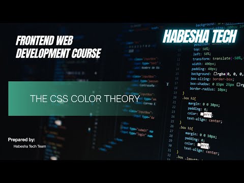 3 The CSS Color Theory