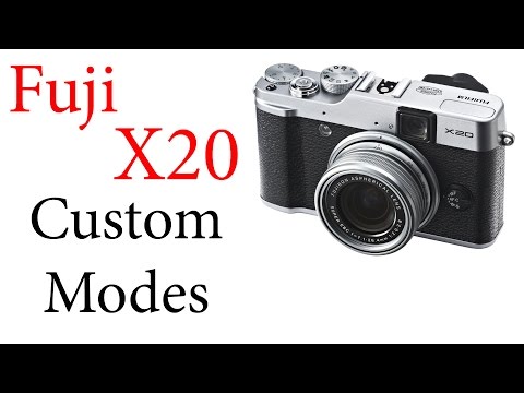 Fuji X20 Setting and Using Custom Modes