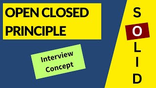 What is Open Closed Principle | Complete Concept | Interview Question | SOLID Principles