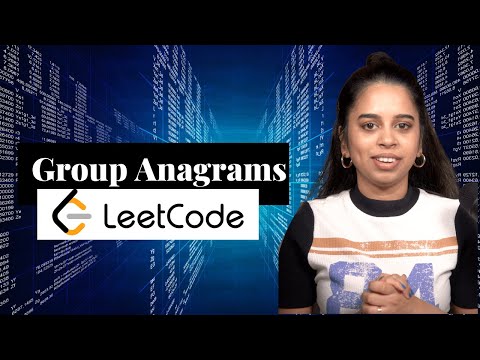 LeetCode : Group Anagrams in JAVA (with approach walkthrough)