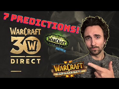 7 Announcements to Expect from Warcraft's 30th Anniversary Direct!