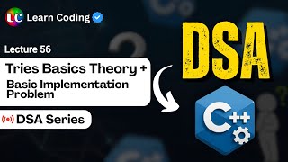 C++ DSA Trie Data Structure | LeetCode Problems | Data Structures and Algorithms