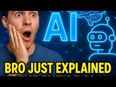 BRO JUST EXPLAINED THE ENTIRE AI IN ONE VIDEO