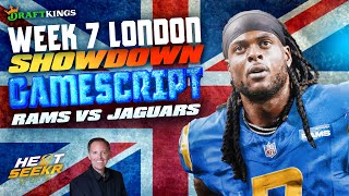 RAMS vs JAGUARS GAMESCRIPT | NFL LONDON SHOWDOWN | DraftKings Strategy & Lineups | 2025 NFL Week 7