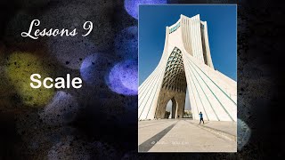Image Design  Lesson 9   Scale