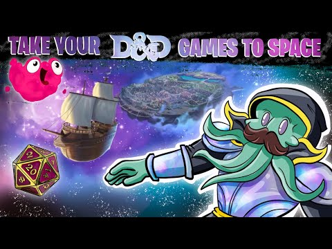 How to Run D&D Campaigns in Space