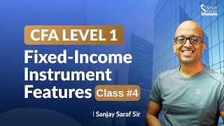 [Class 4] FIXED-INCOME INSTRUMENT FEATURES