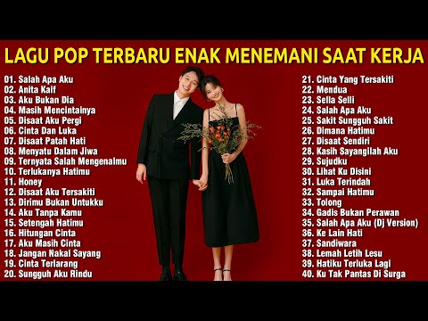 Lagu Pop Indonesia Terbaru & Terpopuler 2024 | Top Hits Lagu Terbaik Saat Ini 2024