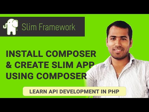 Install Composer & Slim Framework | RESTful APIs Development using PHP & MySQL  | Part 2
