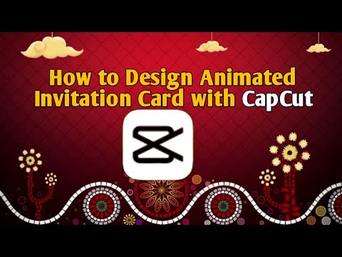 How to Design Animated Invitation Card with CapCut || Yadda Zaka zana Animated Invitation Card