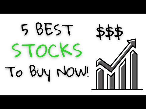 Top 5 Stocks to BUY NOW!