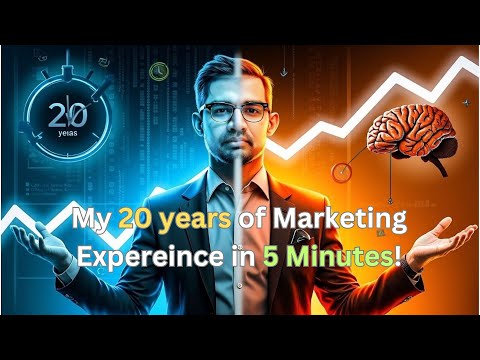 20 Years of Marketing Knowledge in 5 Minutes!
