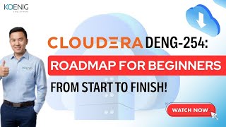 Learn DENG-254_ Preparing with Cloudera Data Engineering online | Koenig Solutions