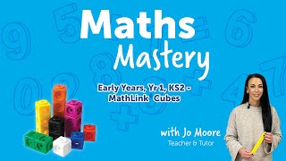The Teacher Club: Maths Mastery tips for using MathLink Cubes in schools | Learning Resources UK