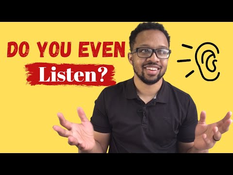 How To Listen Better: Simple Tips For Improved Communication!