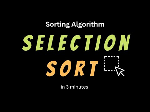 How to Selection Sort in 3 Minutes - Easy Tips for Speed and Efficiency