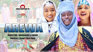 AREWA ( official music video) by Sani Liya liya