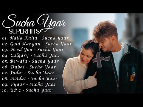 Sucha Yaar Jukebox Songs 2025 | Best of Sucha Yaar | New Punjabi Songs | New Punjabi Jukebox 2025