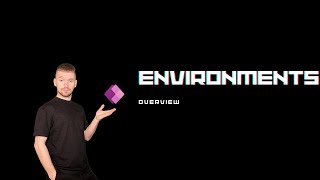 Power Platform Environments overview