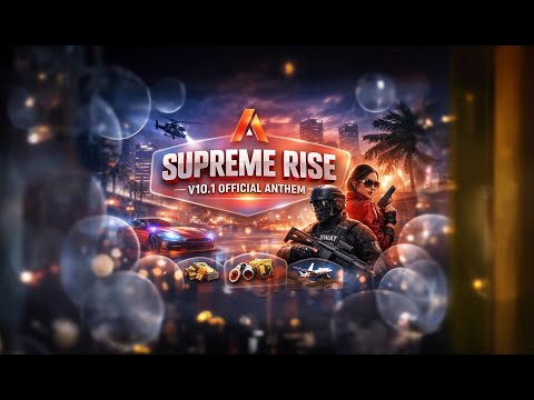 🎶 SUPREME RISE — V10.1 OFFICIAL ANTHEM - FiveM QBCore V10.1 Supreme All-in-One Edition