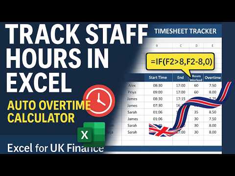 UK Timesheet Tracker in Excel: Work Hours & Overtime Calculator