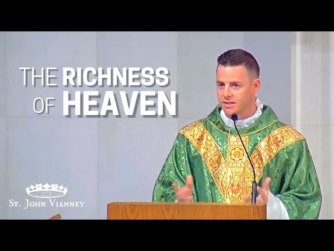 The Richness of Heaven