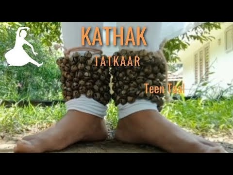 KATHAK | TATKAAR | THEKA DUGUN CHOGUN