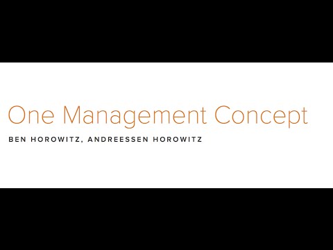 Lecture 15 - How to Manage (Ben Horowitz)