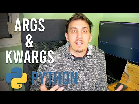 Python Tutorial: args and kwargs