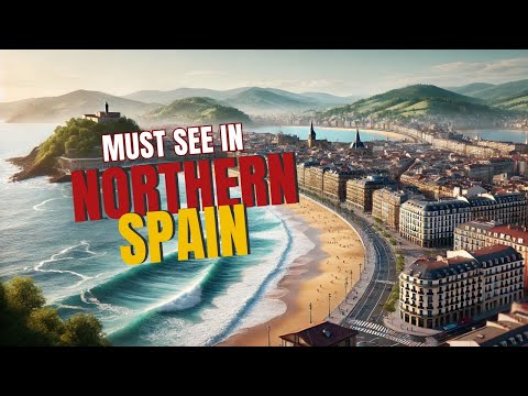 (Europe Travel) WHY U NEED TO VISIT NORTHERN SPAIN