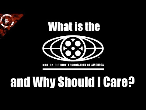 What is the MPAA and Why Should I Care?