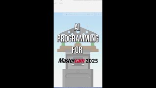 AI programming for Mastercam 🔥