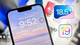 iOS 18.6 new Features - iOS 18.6 Release Data + iOS 19 Features