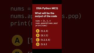 DSA Python MCQ What is the Output#python #coding #programming #short #viral