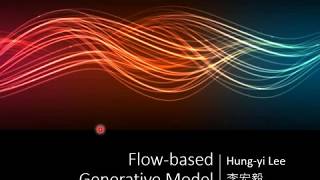 Flow-based  Generative Model