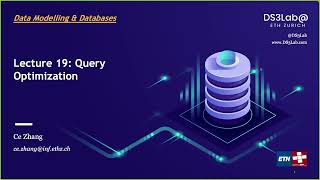 Lecture 19. Query Optimization (Data Modelling and Databases 2022)