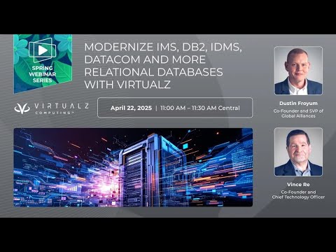Modernize IMS, Db2, IDMS, Datacom and More Relational Databases with VirtualZces