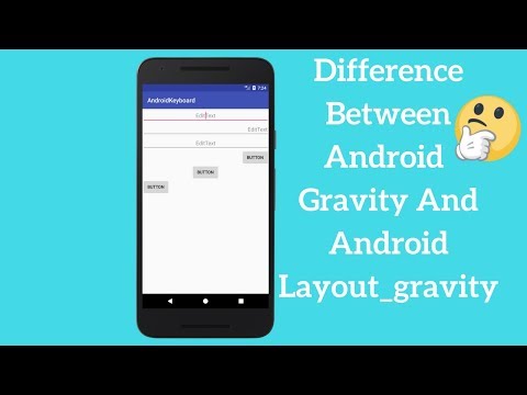 Difference Between Android Gravity And Android Layout_gravity (Explained)