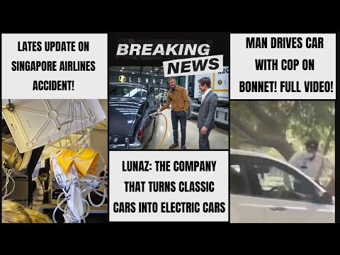 Delhi Man Drives With Traffic Cop On Bonnet, David Beckham backed Lunaz back, Singapore Airlines