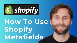 How to Use Shopify Metafields [Full Guide]